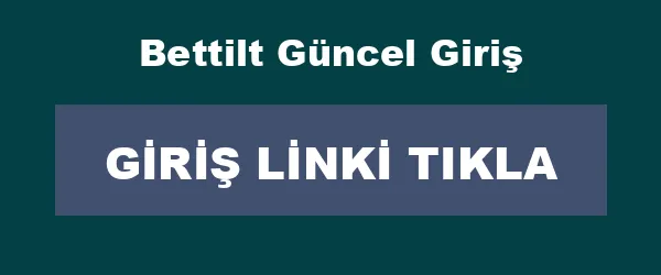 Bettilt Güncel Giriş infografik