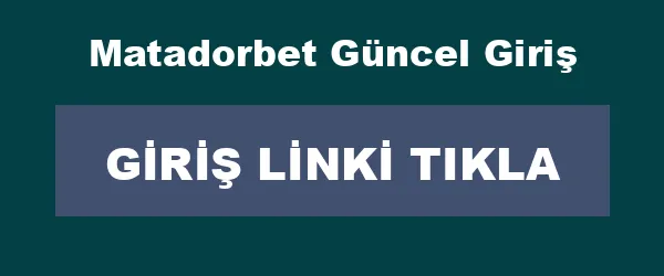 Matadorbet Güncel Giriş infografik
